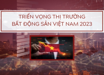 trien vong thi truong bat dong san viet nam 2023